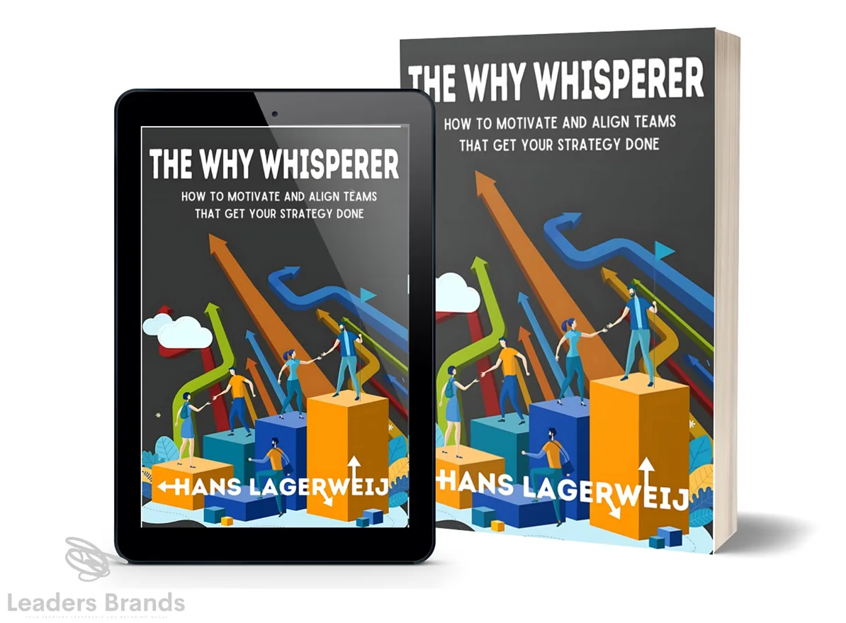The Why Whisperer book by Hans Lagerweij, paperback and ebook, 2025 Innovation & Excellence Award winner